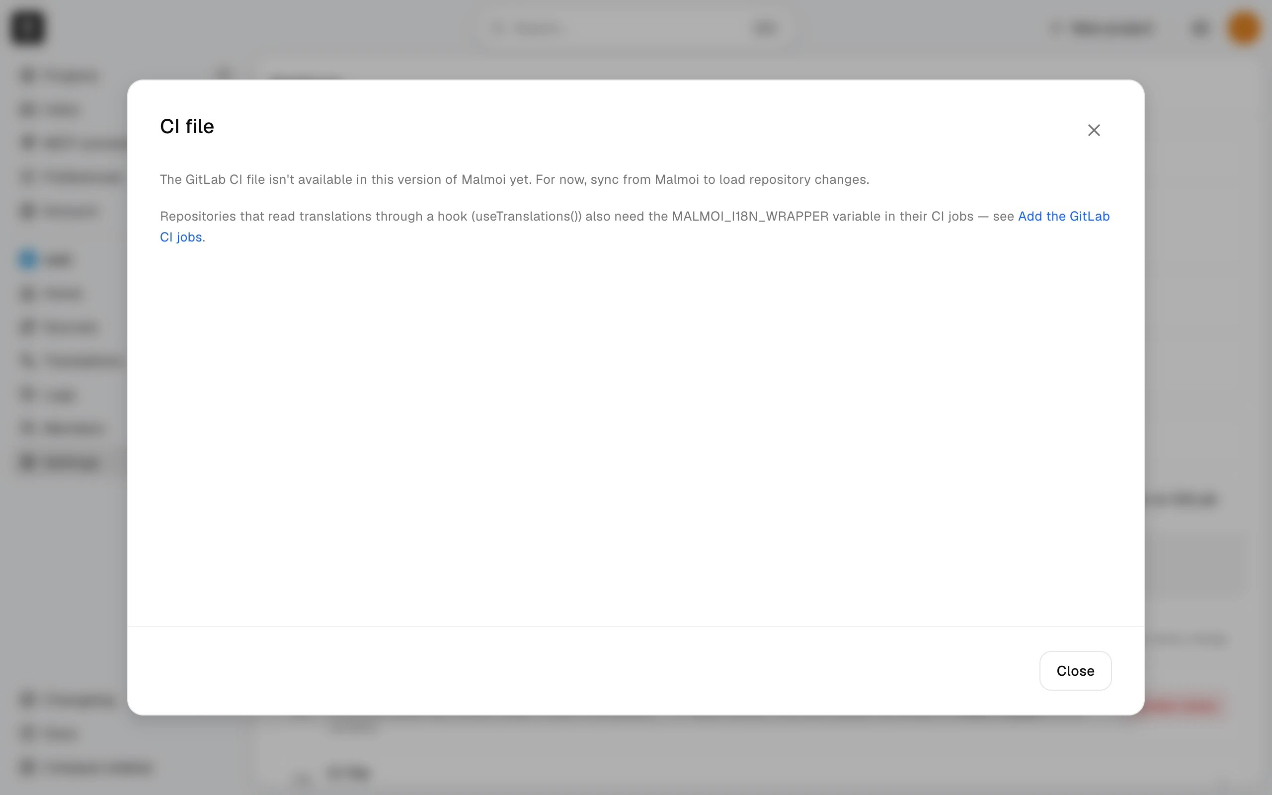 The CI file dialog in Malmoi Settings saying the GitLab CI file isn't available in this version of Malmoi yet